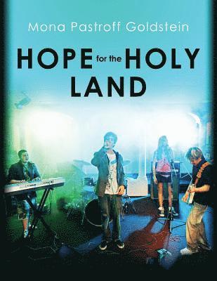 Mona Pastroff Goldstein - Hope for the Holy Land, Häftad. Tillgänglighet: Lägg i varukorg