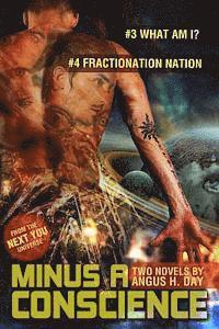 Angus H. Day - Minus A Conscience: Volume Two: A Next You Novel, Häftad. Tillgänglighet: Lägg i varukorg
