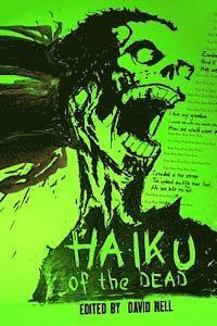 Cathy Bryant, Laura Huntley - Haiku of the Dead, Häftad