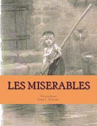 Victor Hugo, Georges Ballin - Les MISERABLES: Fantine, Häftad