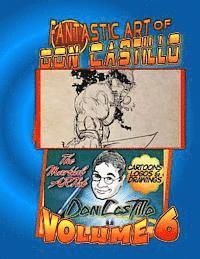 Don Castillo - The Fantastic Art of Don Castillo Vol. 6: More Art from: Don Castillo 'the Martial ARTist'!, Häftad. Tillgänglighet: Lägg i varukorg