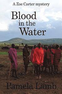 Pamela Lamb - Blood in the Water, Häftad. Tillgänglighet: Lägg i varukorg