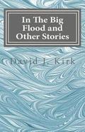 In The Big Flood and Other Stories