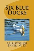 Six Blue Ducks: None