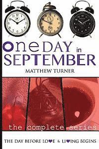 Matthew Turner - One Day in September (The Complete Series), Häftad. Tillgänglighet: Lägg i varukorg