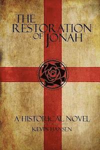 Kevin Hansen, C. Brooke Brassell - The Restoration of Jonah, Häftad. Tillgänglighet: Lägg i varukorg