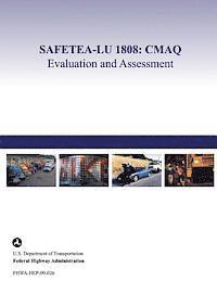 Terrrance Regan, Elizabeth Murphy - Safetea-Lu 1808: CMAQ Evaluation and Assessment, Häftad