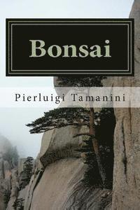 Pierluigi Tamanini - Bonsai, Häftad. Tillgänglighet: Lägg i varukorg