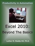 Excel 2010: Beyond the Basics