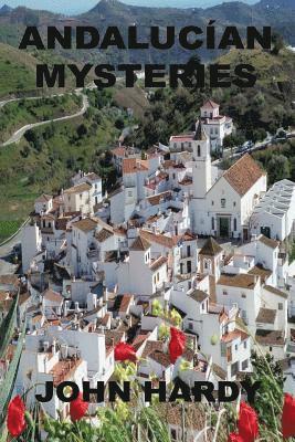 Andalucian Mysteries