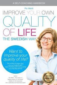 Reece Ward, Pia Webb - Improve Your Own Quality of Life, Häftad. Tillgänglighet: Lägg i varukorg