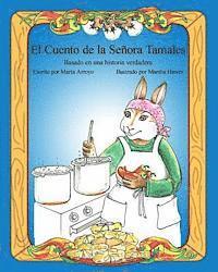 Marta Arroyo - El Cuento de la Señora Tamales, Häftad