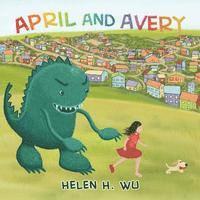 Helen H. Wu - April and Avery, Häftad