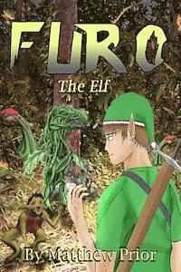 Matthew Prior - Furo The Elf, Häftad. Tillgänglighet: Lägg i varukorg