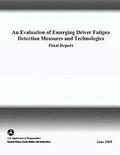 An Evaluation of Emerging Driver Fatigue Detection Measures and Technologies