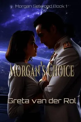 Greta Van Der Rol - Morgan's Choice, Häftad. Tillgänglighet: Lägg i varukorg
