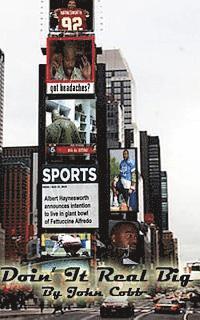 John Cobb - Doin' It Real Big: Large Print Edition, Häftad
