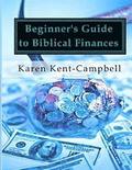 Beginner's Guide to Biblical Finances