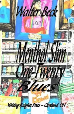 Walter Beck - Menthol Slim One-Twenty Blues, Häftad. Tillgänglighet: Lägg i varukorg