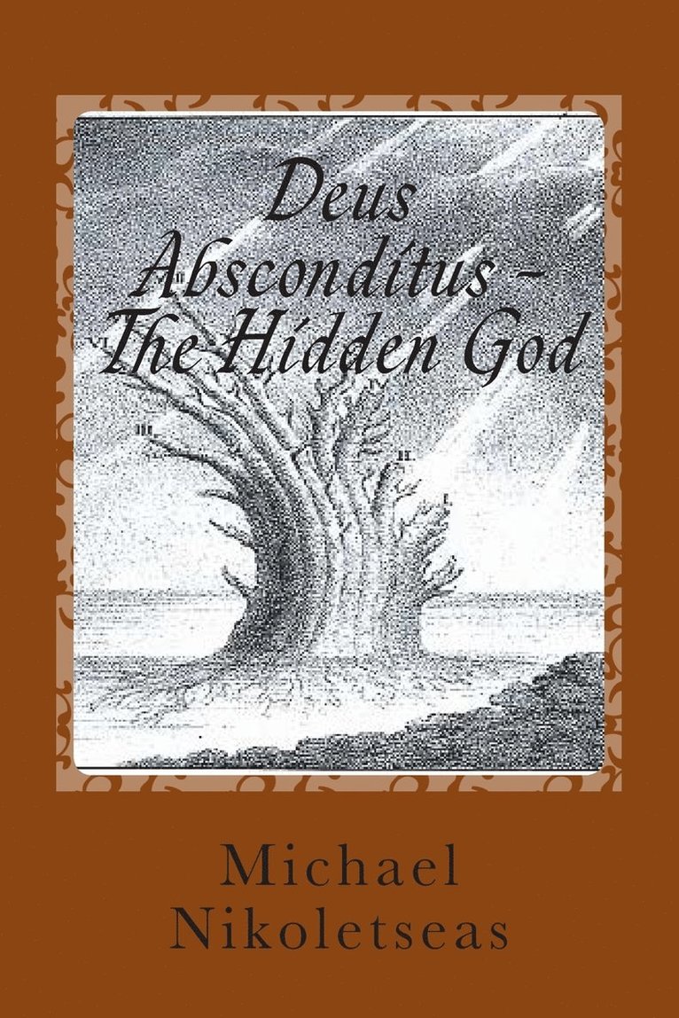 Michael M Nikoletseas - Deus Absconditus - The Hidden God, Häftad. Tillgänglighet: Tillfälligt slut