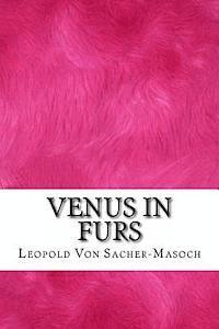 Leopold Von Sacher-Masoch - Venus in Furs, Häftad. Tillgänglighet: Lägg i varukorg