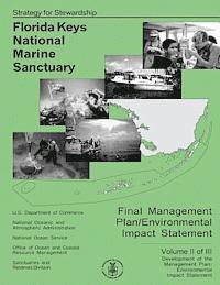 Us Department of Commerce - Florida Keys National Marine Sanctuary Volume II of III, Häftad. Tillgänglighet: Lägg i varukorg