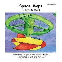 Pakaket Alford - Space Maps - Trade Version: - Trek to Mars, Häftad. Tillgänglighet: Lägg i varukorg