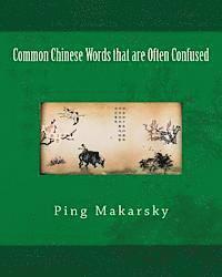 Ping Makarsky - Common Chinese Words that are Often Confused, Häftad. Tillgänglighet: Lägg i varukorg