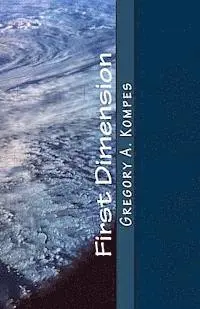 Gregory a. Kompes - First Dimension, Häftad. Tillgänglighet: Lägg i varukorg