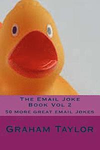 Graham Taylor - The Email Joke Book Vol 2: 50 more great email Jokes, Häftad