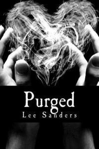 Lee Sanders - Purged, Häftad. Tillgänglighet: Lägg i varukorg