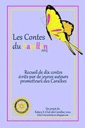 Les Contes du Papillon (2013): Histoires crites par des enfants pour des enfants.