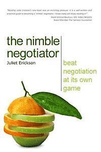 Juliet Erickson, Caroline Taggart - The Nimble Negotiator: Beat negotiation at its own game, Häftad. Tillgänglighet: Lägg i varukorg