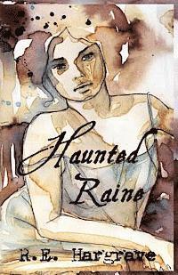 R. E. Hargrave - Haunted Raine, Häftad. Tillgänglighet: Lägg i varukorg
