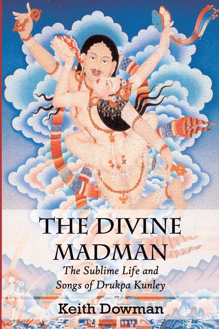 Keith Dowman - Divine Madman, Häftad. Tillgänglighet: Lägg i varukorg