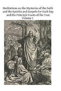 Ferreol Girardey, Brother Hermenegild Tosf - Meditations on the Mysteries of the Faith and the Epistles and Gospels For Each, Häftad. Tillgänglighet: Lägg i varukorg