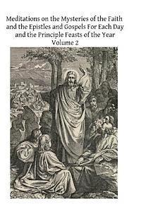 Ferreol Girardey, Brother Hermenegild Tosf - Meditations on the Mysteries of the Faith and the Epistles and Gospels For Each, Häftad. Tillgänglighet: Lägg i varukorg