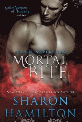 S Hamil, Sharon Hamilton - Mortal Bite, Häftad. Tillgänglighet: Lägg i varukorg