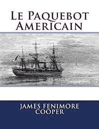 Georges Ballin - Le Paquebot Americain, Häftad