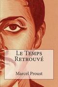 Le Temps Retrouv
