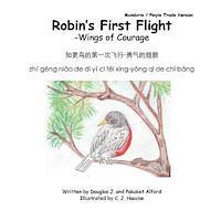 Douglas J. Alford, Pakaket Alford - Robins First Flight - Wings of Courage - Mandarin -Pinyin Trade Version, Häftad. Tillgänglighet: Lägg i varukorg