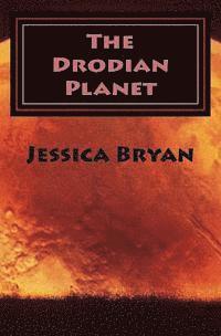 Jessica Bryan - The Drodian Planet, Häftad. Tillgänglighet: Lägg i varukorg
