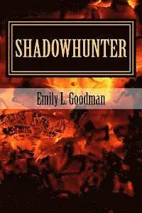 Emily L. Goodman - Shadowhunter, Häftad. Tillgänglighet: Lägg i varukorg