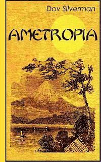 Dov Silverman - Ametropia, Häftad. Tillgänglighet: Lägg i varukorg