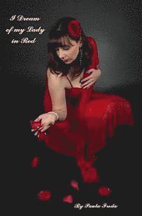 Paula Freda - I Dream of My Lady in Red, Häftad. Tillgänglighet: Lägg i varukorg