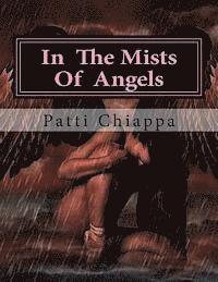 Patti Chiappa - In The Mists Of Angels, Häftad. Tillgänglighet: Lägg i varukorg