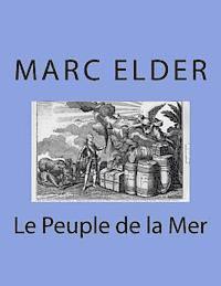 Marc Elder, G-Ph Ballin - Le Peuple de la Mer, Häftad