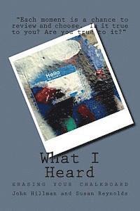 Susan Reynolds, John Hillman - What I Heard, Häftad. Tillgänglighet: Lägg i varukorg