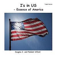 Pakaket Alford, Douglas J. Alford - I's in Us - Essence of America Trade Version, Häftad. Tillgänglighet: Lägg i varukorg