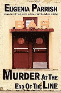 Eugenia Parrish - Murder at the End of the Line, Häftad. Tillgänglighet: Lägg i varukorg